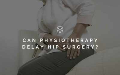 Can Physiotherapy Delay Hip Surgery?